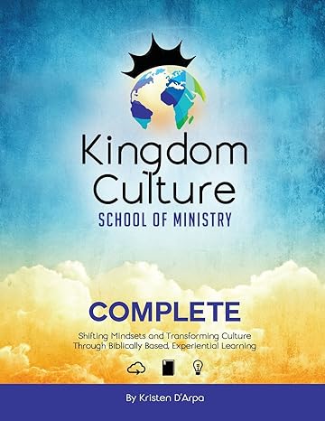 COMPLETE: Kingdom Culture Devotional by Kristen D'Arpa
