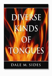 Diverse Kinds of Tongues by Dr. Dale Sides