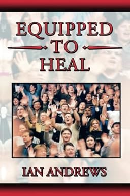 Equipped to Heal by Ian Andrews