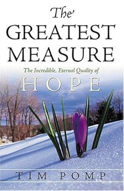 $5 BOOK! The Greatest Measure by Tim Pomp