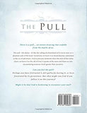 $5 BOOK! The Pull by Kristin D'Arpa, Amy Rochelle Watson and 3 More People