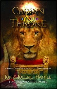 Crown & Throne by Jon & Jolene Hamill
