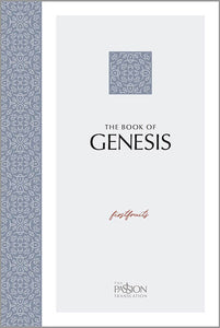 Book of Genesis--The Passion Translation (TPT)