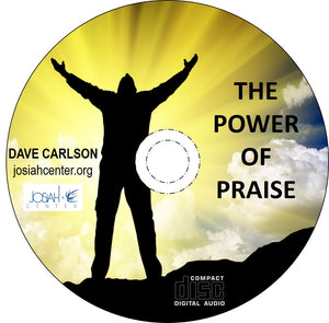 The Power of Praise - CD & Download Available