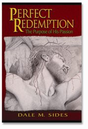 Perfect Redemption by Dr. Dale Sides